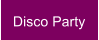 Disco Party
