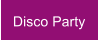 Disco Party